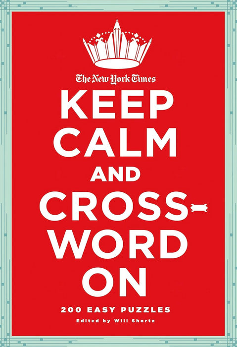 New York Times Keep Calm and Crossword On