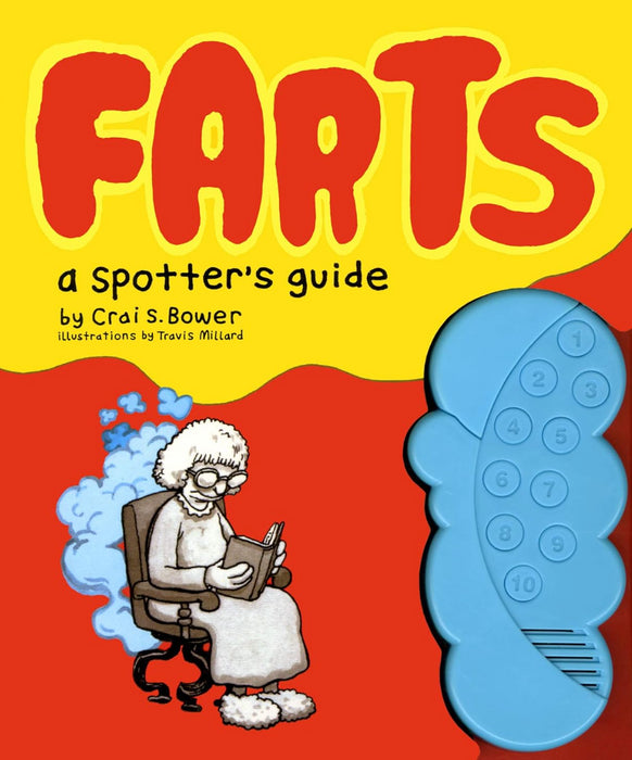 Farts: A Spotters Guide Bower