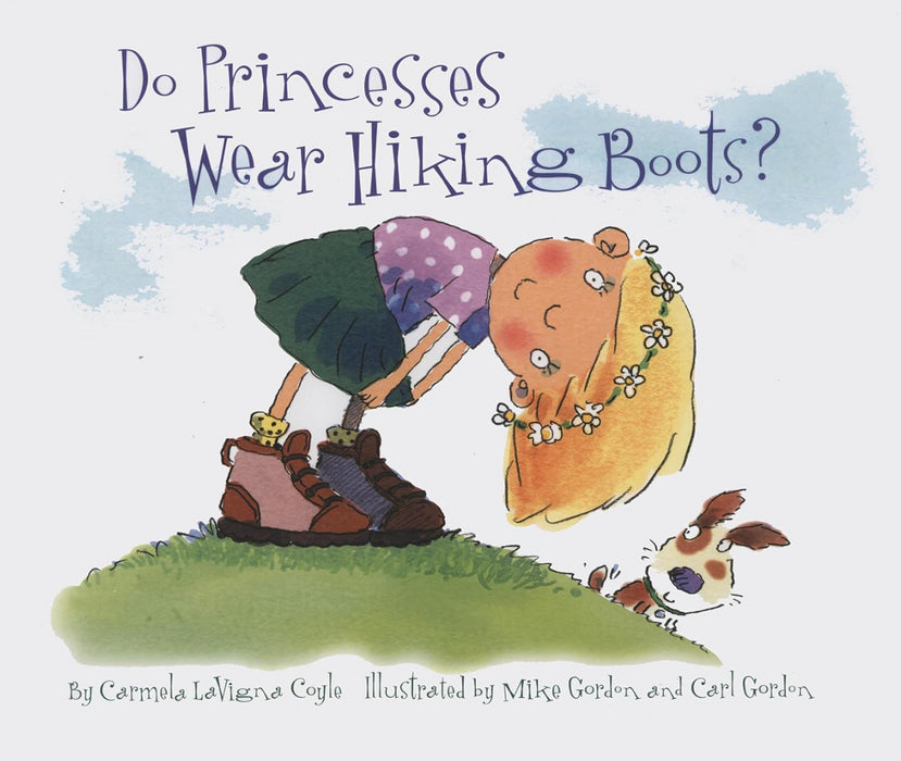 Do Princesses Wear Hiking Boots?- Coyle