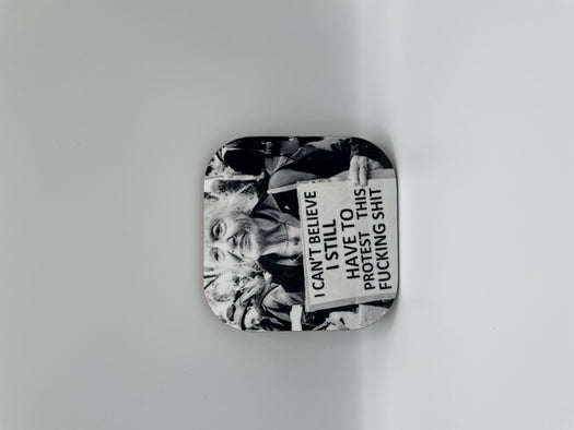 Coaster Protest Sh*t