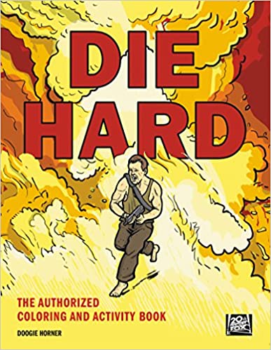 Die Hard Coloring Book