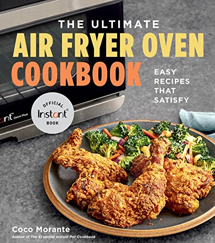 Ultimate Air Fryer Over Cookbook